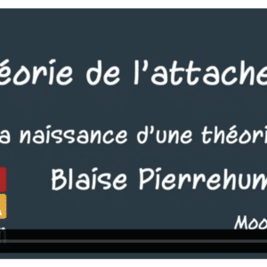 Naissance de la théorie de l'attachement