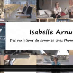 Des variations du sommeil chez l’Homme et l’animal : Isabelle Arnulf