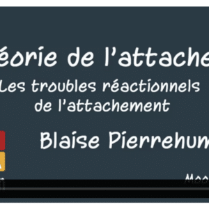 Les troubles réactionnels de l'attachement