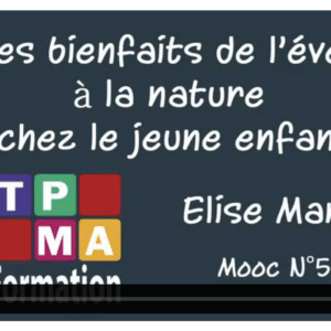 Les bienfaits de l’éveil à la nature chez le jeune enfant